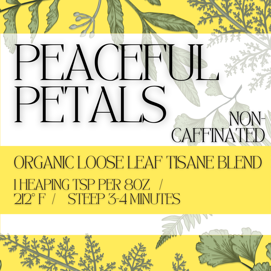 Peaceful Petals Chamomile Herbal Infusion (Tisane)